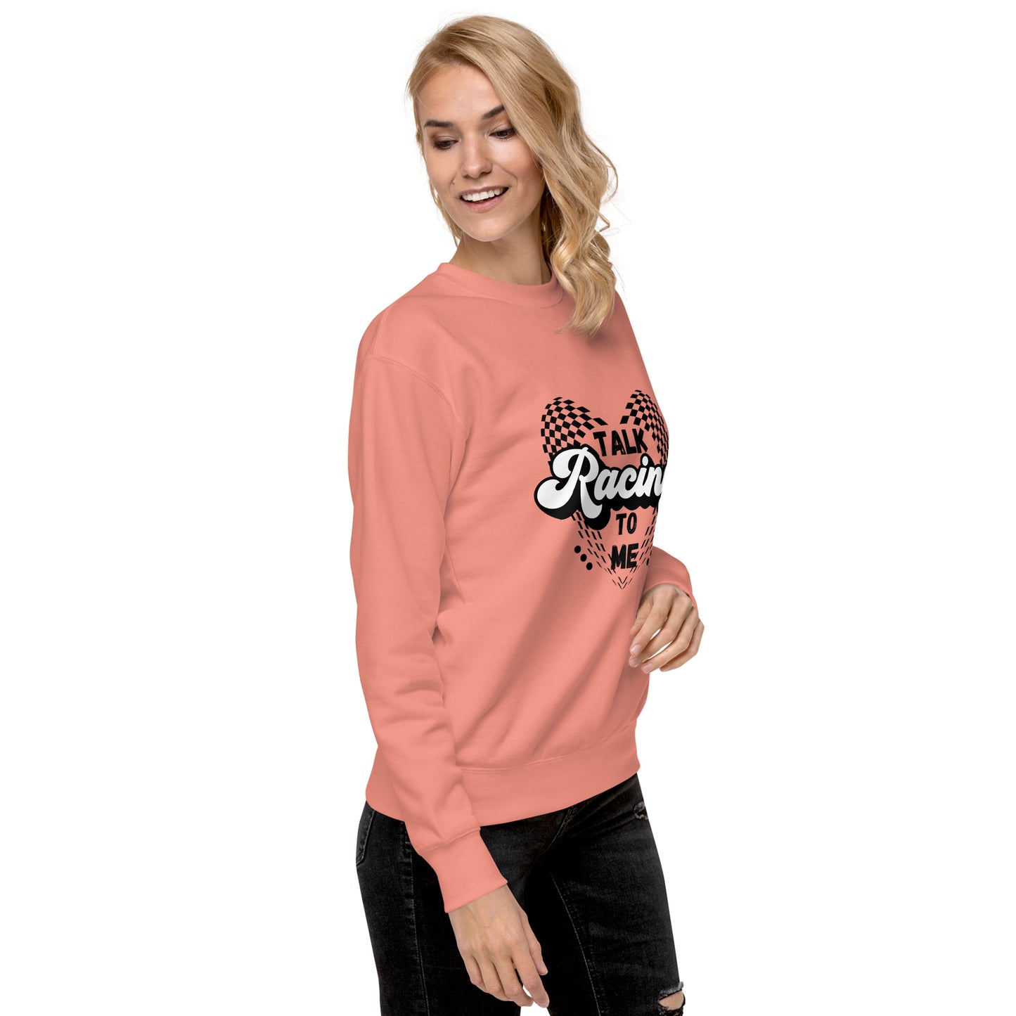 Talk Racing to me Unisex Premium Sweatshirt